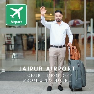 Jaipur Airport Pickup & Drop Taxi Service